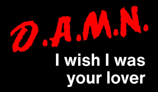 D.A.M.N.