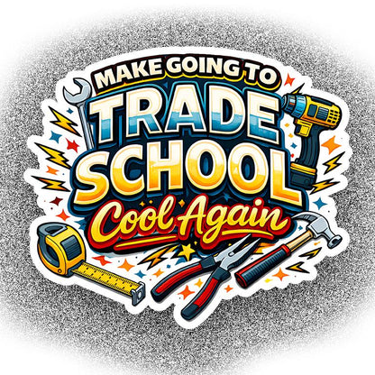 Trade School