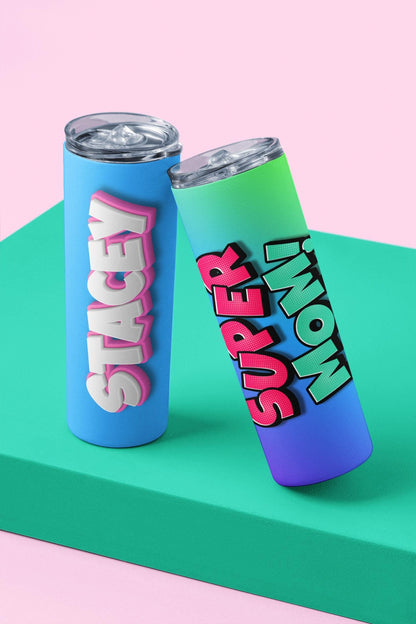 Custom 20 oz Skinny Tumbler