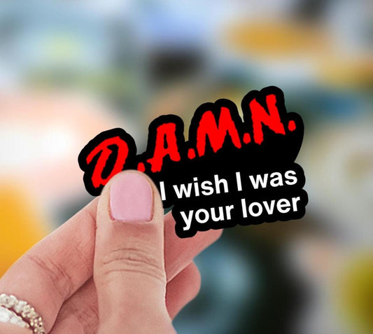 D.A.M.N.