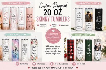Custom 20 oz Skinny Tumbler