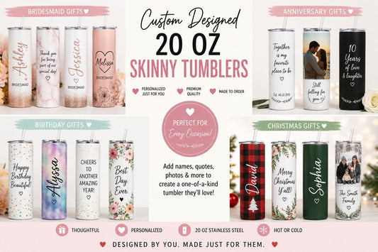 Custom 20 oz Skinny Tumbler