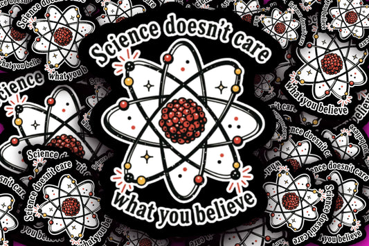 Science Doesn't Care