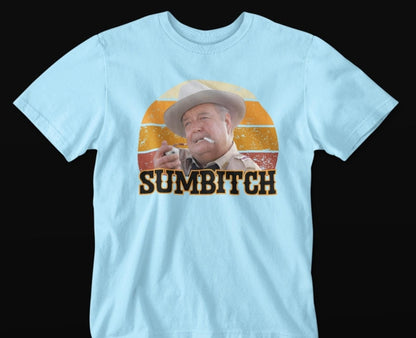 Sumbitch - Smokey and the Bandit