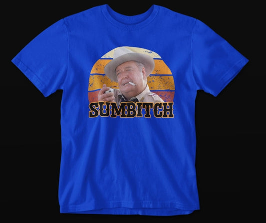 Sumbitch - Smokey and the Bandit