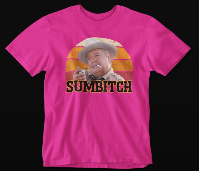 Sumbitch - Smokey and the Bandit