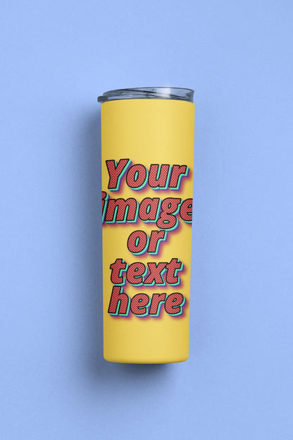 Custom 20 oz Skinny Tumbler